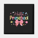 Search for preschool magnets First day of school
