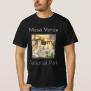 Search for mesa tshirts Mesa verde souvenir