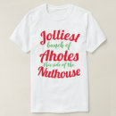 Search for jolliest bunch tshirts Side