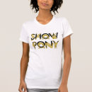 Search for pony tshirts Funny