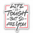 Search for tough stickers Motivational