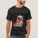 Search for you had me at woof tshirts Cute