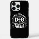 Search for funny dog iphone cases Saying