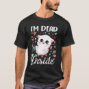 Search for depression humor tshirts Dead