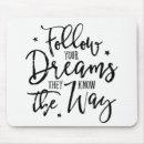 Search for follower mousepads Inspirational