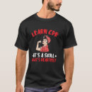 Search for cpr tshirts Trainer