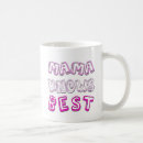 Search for mom knows best mugs Funny