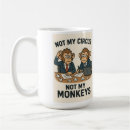 Search for not my circus mugs Funny quote