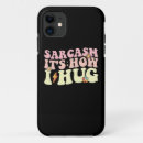 Search for sarcasm iphone cases Joke