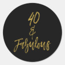 Search for forty and fabulous stickers Gold