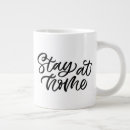 Search for stay mugs Stay at home
