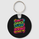 Search for dance key rings Admit it dance