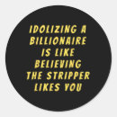 Search for billionaire stickers Political