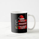 Search for naughty nice list mugs Xmas