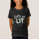 Search for lets get lit tshirts Lights