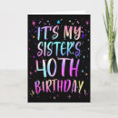 Search for sister 40th birthday cards Happy