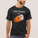 Search for funny baseball coach tshirts Coaching