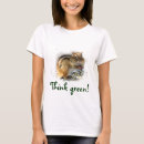 Search for think green womens tshirts Ecology