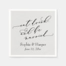 Search for eat drink and be married napkins Simple