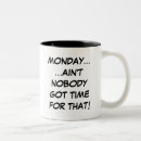 Search for mondays mugs Funny