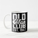 Search for senior citizens mugs Funny