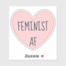 Search for funny feminist stickers Equality