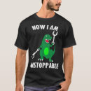 Search for i am unstoppable tshirts T rex