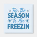 Search for festive design magnets Holiday humour