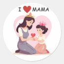 Search for i love mama stickers Mum