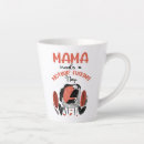 Search for mama needs mugs For her