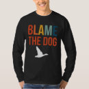 Search for blame tshirts Dog
