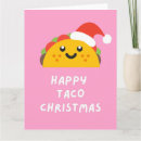 Search for taco christmas cards Funny