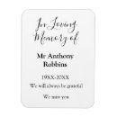 Search for funeral magnets In loving memory of