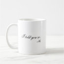 Search for told you so mugs Funny