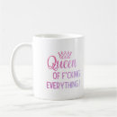Search for queen of everything mugs Pink