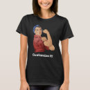 Search for rosie the riveter tshirts World war ii