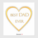 Search for i love papa stickers Best dad ever