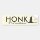 Search for goose bumper stickers Honk