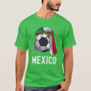 Search for mexican soccer tshirts Fans