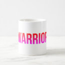 Search for cancer chemo mugs Warrior