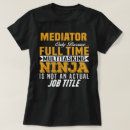 Search for mediators tshirts Profession