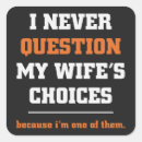 Search for my wife stickers Funny husband