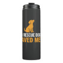 Search for adopt travel mugs Dog lover