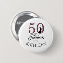 Search for year party badges 50 and fabulous