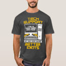 Search for funny tech support tshirts Papa