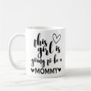 Search for for pregnant women mugs Mum to be