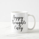 Search for happy thoughts mugs Inspiration