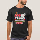 Search for vegas birthday tshirts Crew
