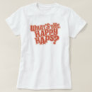 Search for hap tshirts Funny