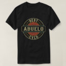 Search for abuelo tshirts Grandfather